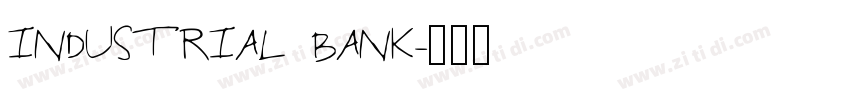 INDUSTRIAL BANK字体转换